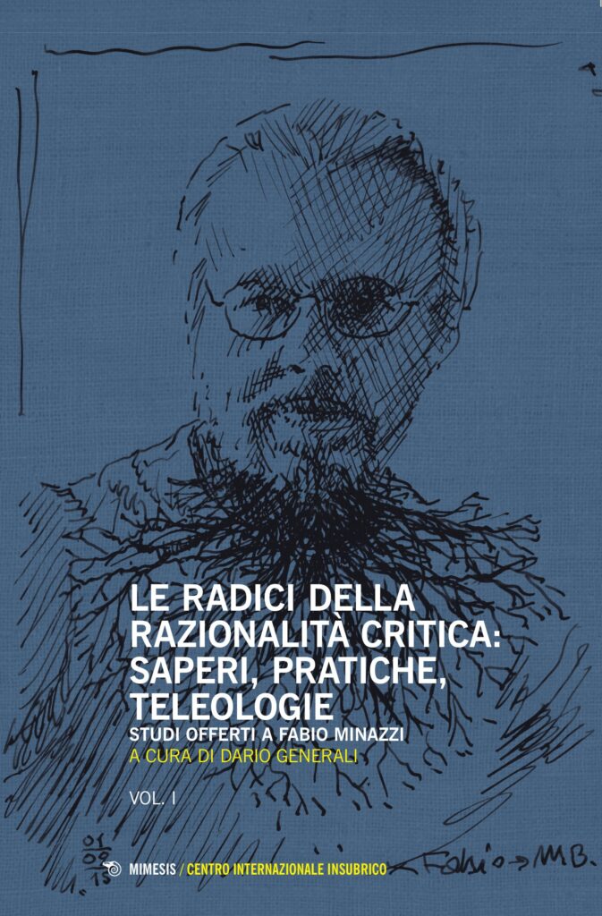 Book Cover: Le radici della razionalità critica: saperi, pratiche, teleologie